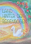 Land hinter d. Regenbogen